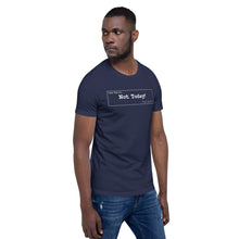 Load image into Gallery viewer, Not Today Unisex T-Shirt