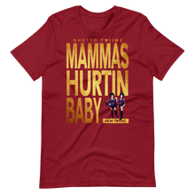 Load image into Gallery viewer, Premium Adult Ghetto Twiinz- Mammas Hurtin Baby T-Shirt (SS)