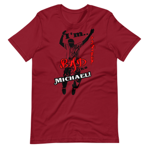 Premium Mystikal - Bad Like Michael T-Shirt