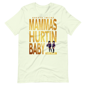 Premium Adult Ghetto Twiinz- Mammas Hurtin Baby T-Shirt (SS)