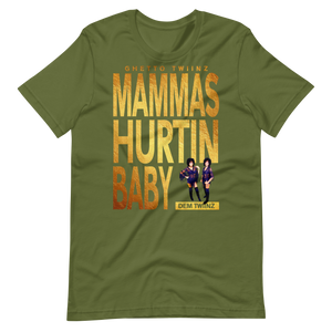 Premium Adult Ghetto Twiinz- Mammas Hurtin Baby T-Shirt (SS)