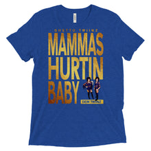 Load image into Gallery viewer, Premium Adult Ghetto Twiinz- Mammas Hurtin Baby Shirt (SS)