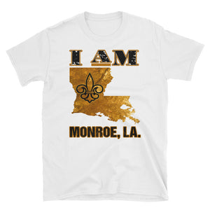 Adult I Am Monroe, LA T-Shirt (SS)