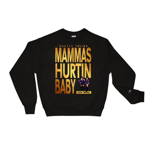 Premium Adult Ghetto Twiinz- Mammas Hurtin Baby Sweatshirt