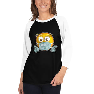 I Love Ya (Female) 3/4 sleeve shirt
