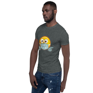 I Love Ya (Male) Unisex T-Shirt