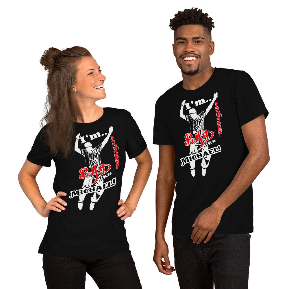 Premium Adult Mystikal - Bad Like Michael T-Shirt