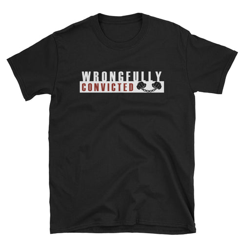 Adult WrongFully Convicted T-Shirt (SS)