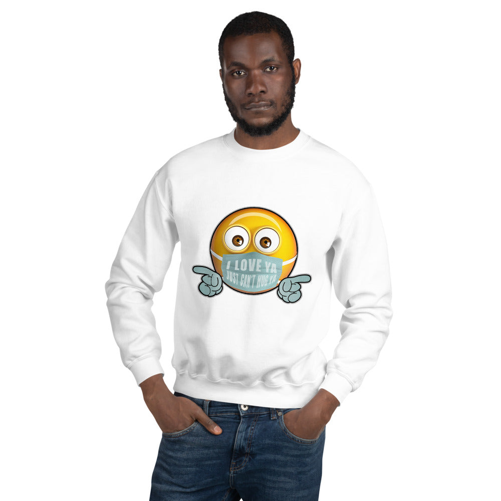 I Love Ya (Male) Unisex Sweatshirt